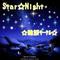 [D:F99F]Star☆Night[D:F99F]